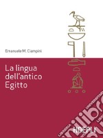 La lingua dell'antico Egitto