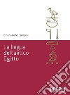 La lingua dell'antico Egitto libro