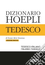 Dizionario di tedesco. Tedesco-italiano, italiano-tedesco. Ediz. minore