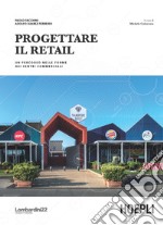 Progettare il retail. Un percorso nelle forme dei centri commerciali