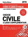 Codice civile e leggi complementari 2018. Ediz. minore libro