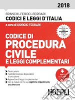 Codice di procedura civile e leggi complementari 2018 libro