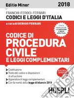 Codice di procedura civile 2018. Ediz. minore libro