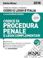 Codice di procedura penale 2018. Ediz. minore libro