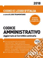 Codice amministrativo. Aggiornato al Correttivo antimafia libro