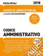 Codice amministrativo. Ediz. minore libro