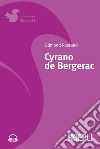 Cyrano de Bergerac. Con File audio per il download libro