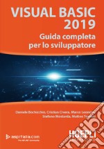 Visual Basic 2019. Guida completa per lo sviluppatore libro