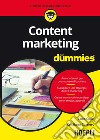 Content marketing For Dummies libro