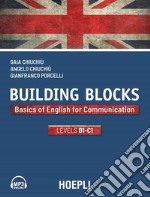 Building Blocks. Basics of english for communication. Level B1-C1