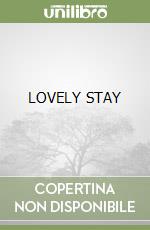 LOVELY STAY