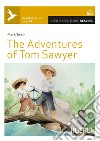 Adventures of Tom Sawyer. Con File audio per il download (The) libro