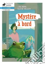 Mystère à bord. Niveau A1-A2. Con File audio per il download libro