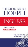 Dizionario Hoepli inglese. Inglese-italiano, italiano-inglese libro di Picchi Fernando