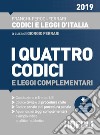 I quattro codici e leggi complementari 2020 libro