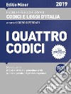 I quattro codici. Costituzione. Codice civile e di procedura civile. Codice penale e di procedura penale 2019. Ediz. minore. Con espansione online libro