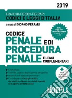 Codice penale e di procedura penale e leggi complementari 2019 libro