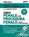 Codice di procedura penale e leggi complementari. Ediz. minore libro