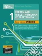 Eserciziario di elettrotecnica ed elettronica. Per gli Ist. tecnici e professionali. Con e-book. Con espansione online. Vol. 1 libro