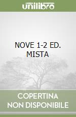 NOVE 1-2 ED. MISTA libro