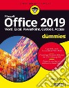 Office 2019 For Dummies. Word, Excel, Power Point, Outlook, Access libro di Wang Wallace