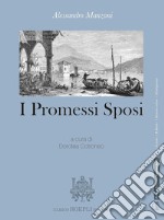 PROMESSI SPOSI (I) NUOVA EDIZIONE OPENSCHOOL libro