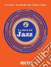 La storia del Jazz libro