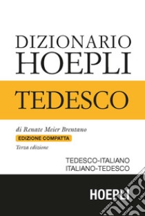 Dizionario di tedesco tecnico - Giorgio Marolli/Orazio Guarnieri