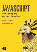 Javascript. Guida completa per lo sviluppatore