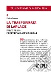 La trasformata di Laplace. Vol. 1: Proprietà e applicazioni libro