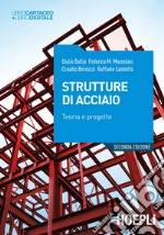 Strutture di acciaio. Teoria e progetto. Nuova ediz. Con ebook libro