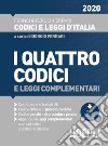 I quattro codici e leggi complementari 2020 libro