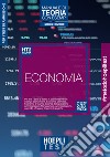 Hoepli Test. Economia. Manuale di teoria con esempi. Per tutti i corsi di laurea in Economia. Nuova ediz. libro