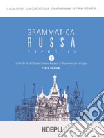 Grammatica russa. Esercizi. Vol. 2 libro