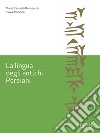 La lingua degli antichi Persiani libro