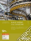 Nuovo Sistemi e automazione. Per gli Ist. tecnici industriali indirizzo meccanica, meccatronica ed energia. Con e-book. Con espansione online. Vol. 1 libro di Bergamini Guido Nasuti Piergiorgio