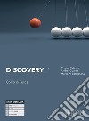 Discovery. Corso di fisica. Per il biennio delle Scuole superiori. Con e-book. Con espansione online. Vol. 1 libro