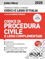 Codice procedura civile e leggi complementari 2020. Editio minor libro