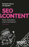 Seo & content. Fare business con i contenuti libro