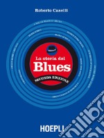 La storia del Blues libro