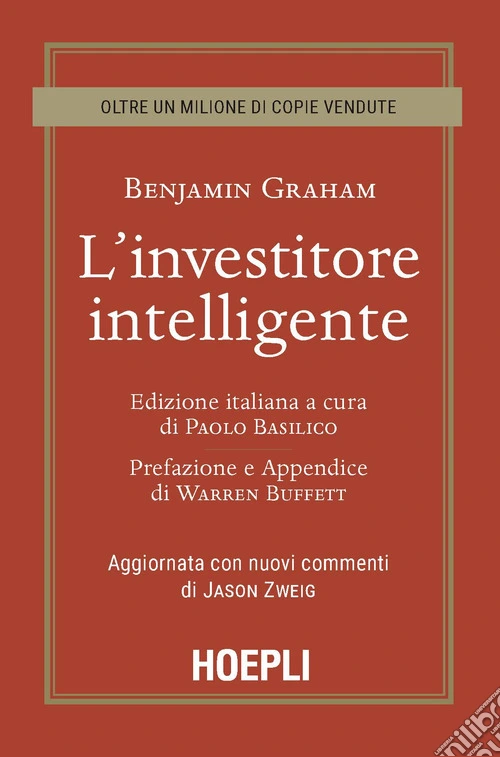 L'investitore intelligente. Aggiornata con i nuovi commenti di Jason Zweig