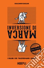 Inversione di marca. I valori che trasformano i brand libro