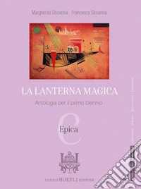LANTERNA MAGICA (LA) EPICA libro