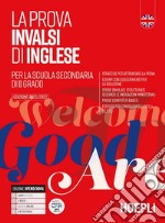 La prova INVALSI di inglese. Per il 5°anno delle Scuole superiori. Con e-book. Con espansione online libro