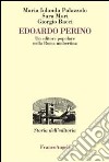 Edoardo Perino. Un editore popolare nella Roma umbertina libro