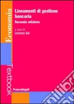 Lineamenti di gestione bancaria libro