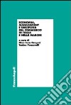 Economia, management e disciplina del commercio in Italia e nelle Marche libro