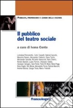 Il pubblico del teatro sociale libro