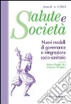 Nuovi modelli di governance e integrazione socio-sanitaria libro di Foglietta F. (cur.) Toniolo F. (cur.)