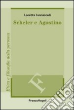 Scheler e Agostino libro